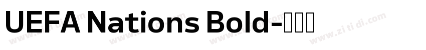 UEFA Nations Bold字体转换